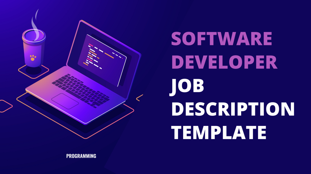 Software Developer Job Description & Template